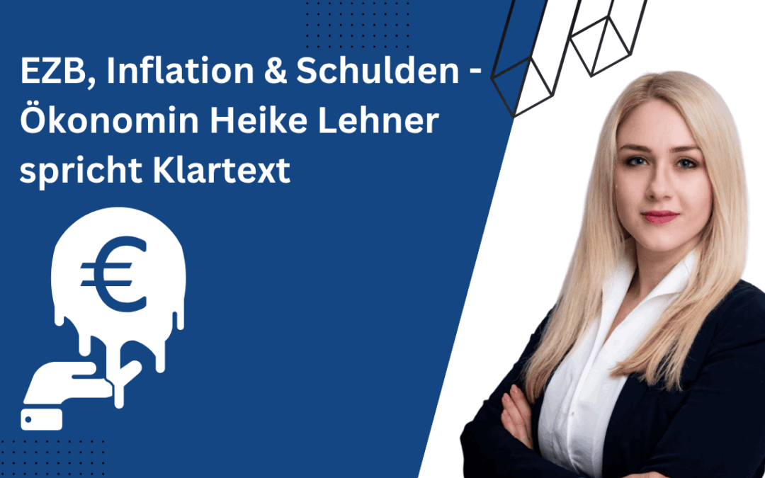 EZB am Limit? Ökonomin Heike Lehner über Zinsen, Schulden und Österreichs Wirtschaftsprobleme