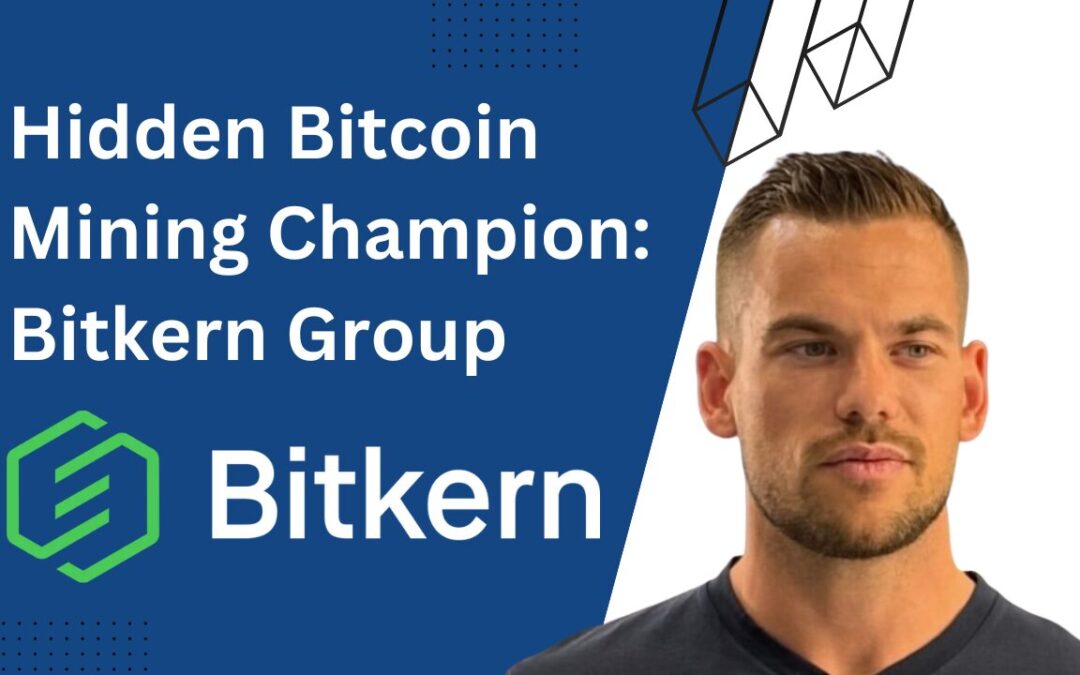 Hidden Champion an der Bitcoin Mining Weltspitze: Bitkern Group
