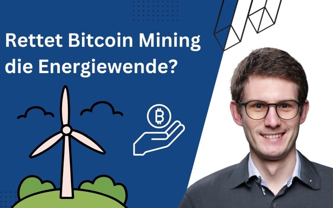 Kann Bitcoin die Energiewende retten? | Dr. Jan Wüstenfeld über Mining, CO₂ & Stromnetze