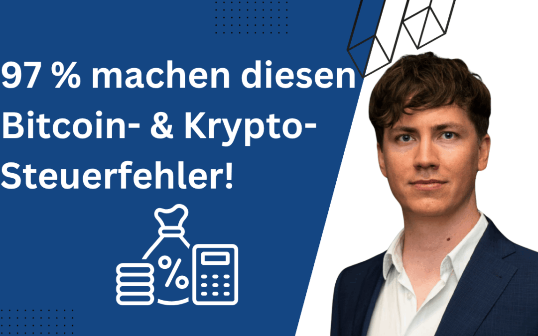 97% machen diesen Bitcoin & Krypto-Steuerfehler (Finanzamt weiß bald ALLES!)