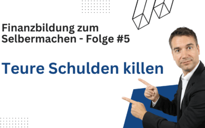 Folge Nr. 5: Was kosten dich deine Schulden? Was sind bei 12% mehr oder weniger gute oder schlechte Schulden?